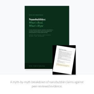 Nanobubbles: What’s Real, What’s Hype